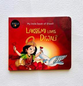 Diwali / Hurray Diwali / Deepavali /My Little Book of Diwali / Lakshmi Loves Diwali / Hindu Festivals / Children Book