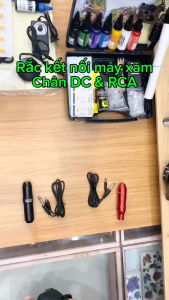 Rắc kết nối với máy xăm có chân rắc DC và RCA