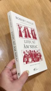 Sách - Lược sử âm nhạc (Nhã Nam HCM)
