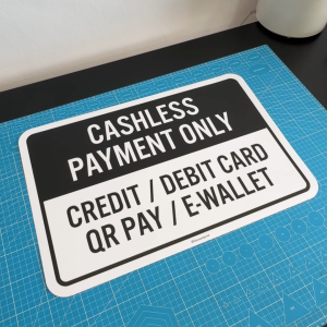 Cashless Payment Only. Credit Debit Card QrPay E-Wallet QR Pay. Sticker Sign Notice Signage Label Reminder.