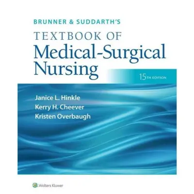TEXTBOOK of Medical- Surgical Nursing 15th edition (Wolters Kluwer)