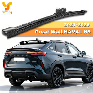 Yitong Is Suitable For Great Wall HAVAL H6 2021-2026 Automotive Rear Wipers Replaceable Rear Window Wiper BladeAccessories 2023