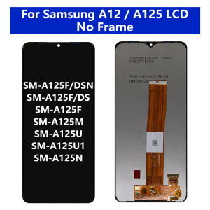 6.5" OEM For Samsung A12 A125 LCD SM-A125M Touch Screen Digitizer For Samsung SM-A125F A125F/DS A12 Display Replacement Parts