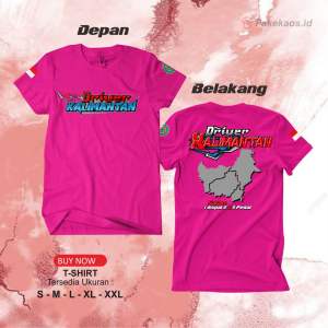 KAOS DRIVER KALIMANTAN (tebal bahan combed 24s)
