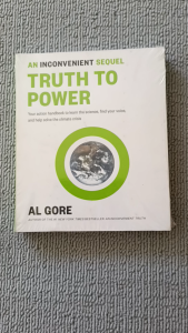 An Inconvenient Sequel: Truth to Power by Al Gore - Non-fiction Science Environment