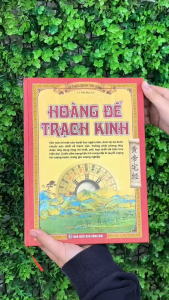 Hoàng đế trạch kinh (bìa cứng)