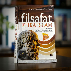 Buku Filsafat Etika Islam - Muhammad Alfan - Pustaka Setia Bandung - Mimbookstore