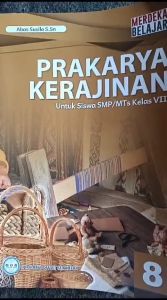 Buku Prakarya Kelas 8 SMP Kurikulum Merdeka