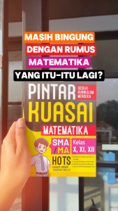 Pintar Kuasai Matematika SMA/MA - Imroatus Sholihah - Anak Hebat Indonesia