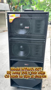 Dàn Loa Điện MTMAX 007 Công Suất 1500W Loa Bass 40 + 2 Bass 30 + 2 Treble Micro Hợp Kim  Quản Lý Nguồn DX12 Vang Cơ Lai Số FX70 Plus Micro 21 Đẩy 4 Kênh RX4800Plus