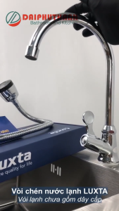 Vòi Bếp Vòi Rửa Chén Bát Lạnh Chính Hãng LUXTA Chất Liệu Cao Cấp - Nhiều kiểu vòi: thân tròn lò xo..