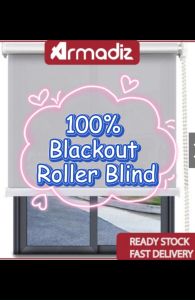 AMZ HOT-SELLING Upgraded Curtains Blinds 100% Blackout + Waterproof Elegant Roller Blind Plain 5 Colors 7 Sizes - Lazada