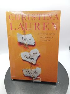 Love and Other Words by Christina Lauren