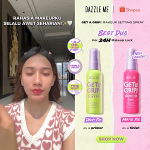 DAZZLE ME Get a Grip! Makeup Setting Spray Matte Fix | Smooth Finish Triple Proof Makeup Lock Oil Control