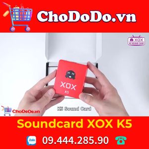 [Xả Kho] Sound card XOX K5 - hát thu âm livestream cực hay