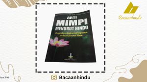 Buku Arti Mimpi Menurut Hindu Pengetahuan Lengkap Tentang Mimpi Berdasarkan Sastra Ayu Rini