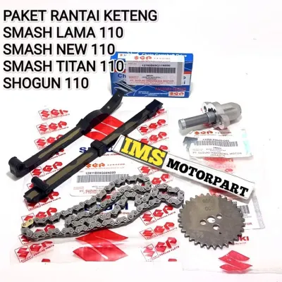RANTAI KETENG + GIGI SENTRIK + LIDAH TENSIONER + TONJOKAN KETENG SMASH LAMA 110 SMASH NEW SMASH TITAN SHOGUN 110