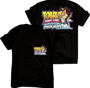Kaos Tshirt Kata Lucu TOBRUT MANA YANG MENYAKITIMU ANAK MUDA -DTF WARNA MIX Tshirt Kaos Hitam Pria wanita lengan pensek Adem nyaman