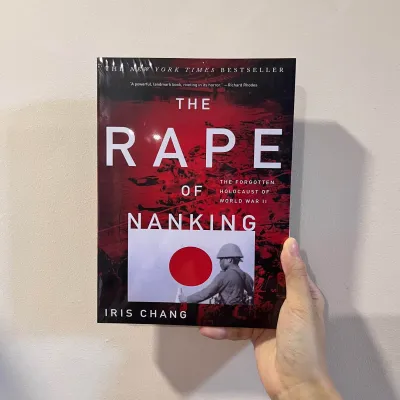 【ENG】KL READY STOCK The Rape of Nanking: The Forgotten Holocaust of World War II by Iris Chang & Anna Fields