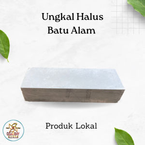 Batu Asah Ungkal Halus Bahan Batu Alam Satu Permukaan Sisi