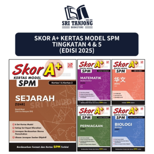 [ST] PELANGI 2025 : SKOR A+ KERTAS MODEL SPM TINGKATAN 4 & 5 (TERKINI)
