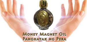 Money Magnet Oil charms (Panghatak ng pera)