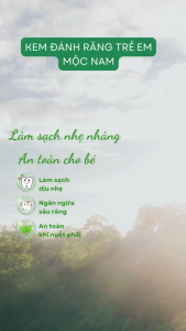 Kem đánh răng trẻ em Mộc Nam thảo dược 45g - An toàn khi nuốt phải - Ha Chi JSC