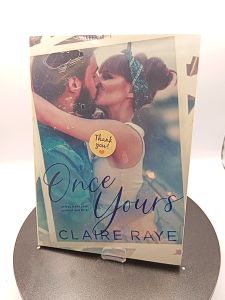 Once Yours (Love & Wine #4) by Claire Raye
