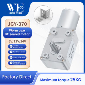 ZENG WHCD | JGY370 Miniature Worm Gear DC Motor 6V~24V 6mm Diameter Shaft High Torque 25KG.CM Reversible Motor With Self-locking Metal Gear
