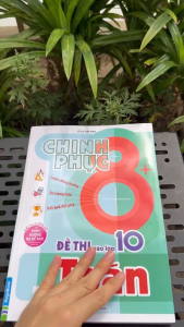 Chinh Phục 8+ Đề Thi Vào Lớp 10 Môn Toán