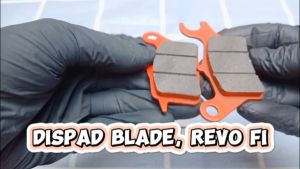 Kampas rem depan dispad Honda Blade dan Revo absolute