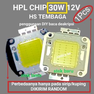 CHIP DC 12V 20 - 100W Alumunium&Tembaga led super bright hpl 20w 30w 50w 100w