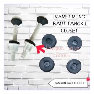 Karet ring baut tang tangki closet duduk kamar mandi