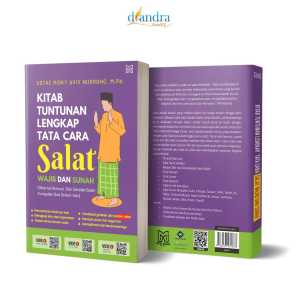 Kitab Tuntunan Lengkap Sholat Wajib & Sunnah Plus Tatacara Bersuci Dzikir & Doa Harian Bonus Poster