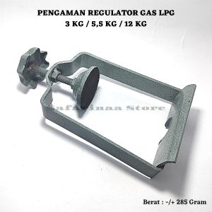 Pengaman Regulator Gas LPG 3 Kg / 55 Kg / 12 Kg