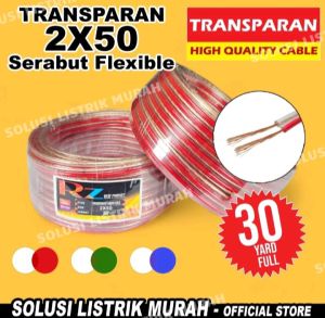Kabel Listrik Transparan Kabel Serabut (2x30) (2x50) (2x80) Roll 30 Yard Kabel SNIPER 2jalur Kabel Audio serabut