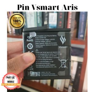 Pin Vsmart Aris Aris/ Pro zin chính hãng dung lượng 4000mAh BVSM 74X Bảo hành 3 tháng