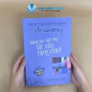 Sách - Không Đọc Sách Này Vẽ Xấu Ráng Chịu !-Vanlangbooks