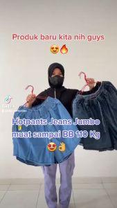 BIANCA HOTPANST & SONYA HOTPANS JUMBO CELANA PENDEK WANITA SUPER JUMBO BB MUAT 110KG