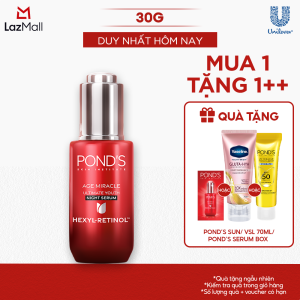 Serum đêm Ponds Age Miracle mờ đốm nâu và nếp nhăn với 50X Hexyl-Retinol 30G