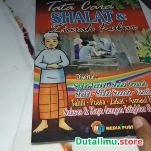 Tata Cara Shalat Dan Ziarah Kubur