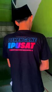 Kaos Dtf Dekengan Pusat Manut Pusat Urep Mesti Aman Asmara Hancur Sholawat Meluncur Kaos VIiral Crew Neck Kaos Murah Kaos Pria Dan Wanita Hitam Putih