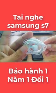 Tai nghe Samsung S7 (Cam Kết ÂM trong BASS mạnh Fullbox) Và được mở rộng dùng cho các dòng ĐT khác như Samsung S5/S6/S6Edge/S7Edge/NOTE4/NOTE5
