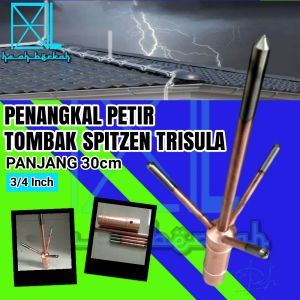 Penangkal Petir Trisula Untuk Rumah Splitzen Tombak Anti Petir Trisula