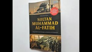 Buku Sejarah Islam Sultan Muhammad Al-Fatih