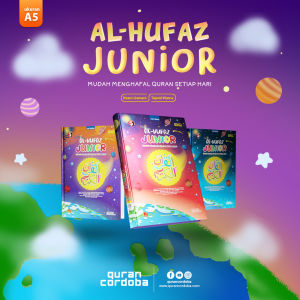Al Quran Hafalan Untuk Anak - Al Quran Hafalan Anak - Al Quran Al-Hufaz Junior #cordoba