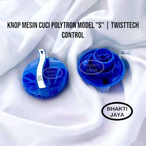 Knop Mesin Cuci Polytron Model "S" | TwistTech Control | BIRU | 2 Tabung