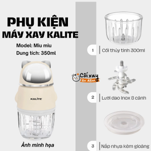 Phụ kiện tương thích với máy xay ăn dặm KALITE Miu Miu 350ml