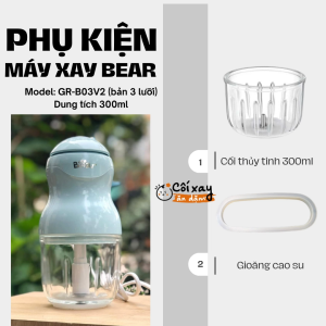 Cối thủy tinh thay thế máy xay BEAR model: GR-B03V2 (bản dao 3 cánh) dung tích 0.3L