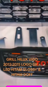 Gril Grill Grille Depan Hilux Vigo 2012 2013 2014 2015 Model Raptor Logo Toyota GR+LED Grill Lampu Hilux Vigo Sebelum Revo